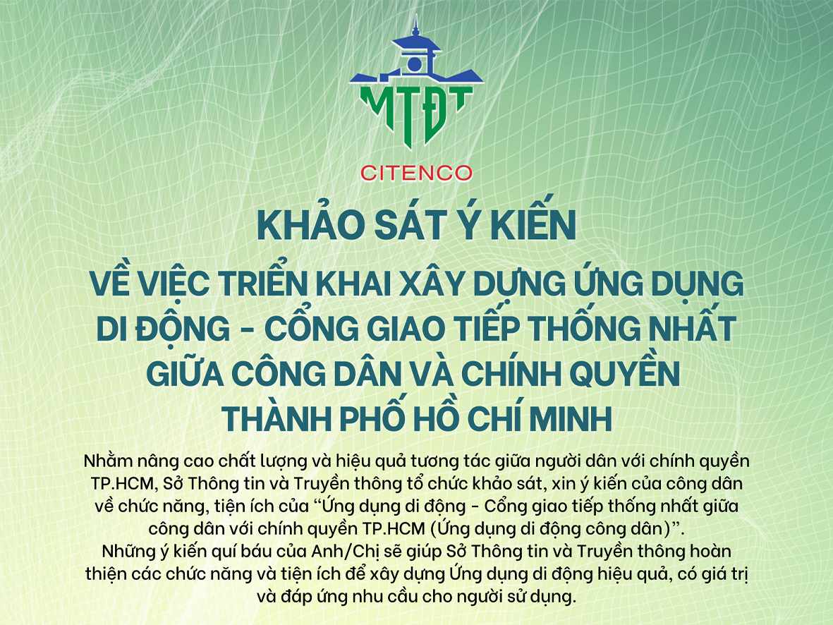 Khảo sát ý kiến về việc triển khai xây dựng ứng dụng di động - cổng giao tiếp thống nhất giữa công dân với chính quyền TP.HCM