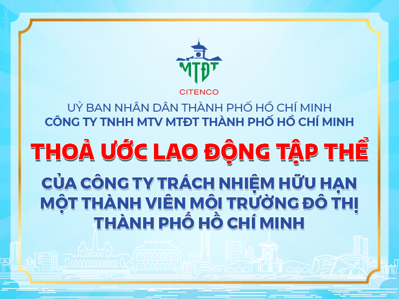THỎA ƯỚC LAO ĐỘNG TẬP THỂ CÔNG TY TNHH MTV MTĐT TP.HCM